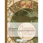 Alfons Mucha: Le Pater