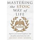 Andreas Athanas: Mastering The Stoic Way Of Life