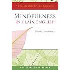 Henepola Gunaratana: Mindfulness in Plain English