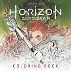 : The Official Horizon Zero Dawn Coloring Book