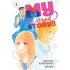 Kazune Kawahara: My Love Story!!, Vol. 1