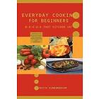 Vineeth Subramanyam: Everyday Cooking for Beginners