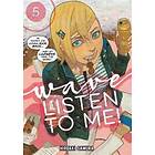 Hiroaki Samura: Wave, Listen to Me! 5