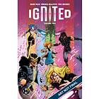 Mark Waid, Kwanza Osajyefo: Ignited Vol. 2