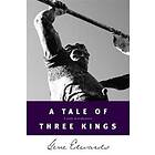 Gene Edwards: A Tale of Three Kings