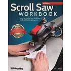 John A Nelson: Scroll Saw Workbook, 3rd Edition