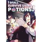 Funa: I Shall Survive Using Potions! Volume 7