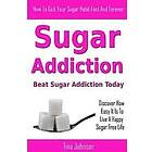 Tina Johnson: Sugar Addiction Beat Today