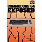 Bruce Bayley: Commodore 64 Exposed