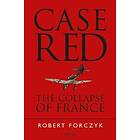 Robert Forczyk: Case Red