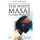 Corinne Hofmann: The White Masai