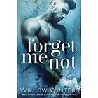 Willow Winters: Forget Me Not