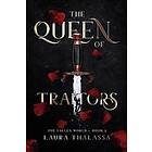 Laura Thalassa: The Queen of Traitors (The Fallen World Book 2)