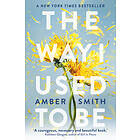 Amber Smith: The Way I Used to Be