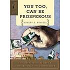 Robert A Russell: You Too Can be Prosperous