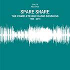 Spare Snare The Complete Bbc Radio 1995 -2018 CD