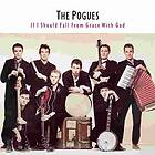 The Pogues If I Should Fall From With God LP