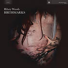 Hilary Birthmarks LP