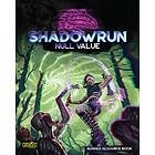 Shadowrun: Null Value