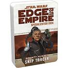 Star Wars: Edge of the Empire: Specialization Deck Bounty Hunter Skip Tracer