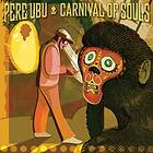 Pere Ubu Carnival Of Souls LP