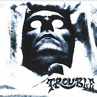 Trouble Mind Condition Limited Edition LP