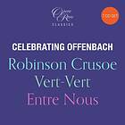 Jacques Offenbach Celebrating CD