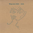Flying Saucer Attack Mirror CD
