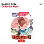 Dearest Sister Collective Heart LP