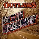 Outlaws Dixie Highway LP