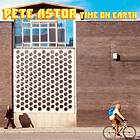 Pete Astor Time On Earth LP