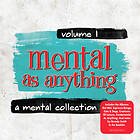 Mental As Anything A Volume 1 CD