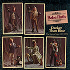Babe Ruth Darker Than Blue The Harvest Years 1972-1975 CD