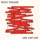 Wolf Parade Cry LP