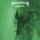 Possessor Gravelands LP