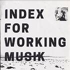Index For Working Musik Dragging The Needlework Kids At Uphole LP