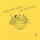 Freak Waves Zap The Planet LP