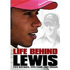 Life Behind Lewis