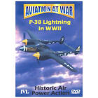 Aviation At War: P-38 Lighting In WWII