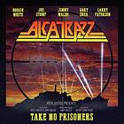 Alcatrazz Take No Prisoners CD