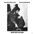 David Wertman & Sun Ensemble Wide Eye Culture Deluxe Edition LP