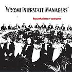 Fountains Of Wayne Welcome Interstate Managers LP