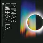 Pulshar Umbra/Lux LP