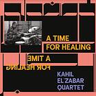 Kahil El'Zabar A Time For Healing Deluxe Edition LP