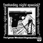 Lyman Woodard Organization Saturday Night Special LP