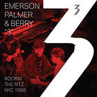 3 (Emerson, Berry & Palmer) Rockin' The Ritz NYC 1988 LP