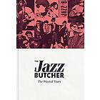 Butcher Wasted Years CD