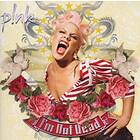 Pink I'm Not Dead LP