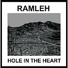 Ramleh Hole In The Heart Limited Edition LP