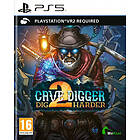 Cave Digger 2: Dig Harder (VR-peli)(PS5)